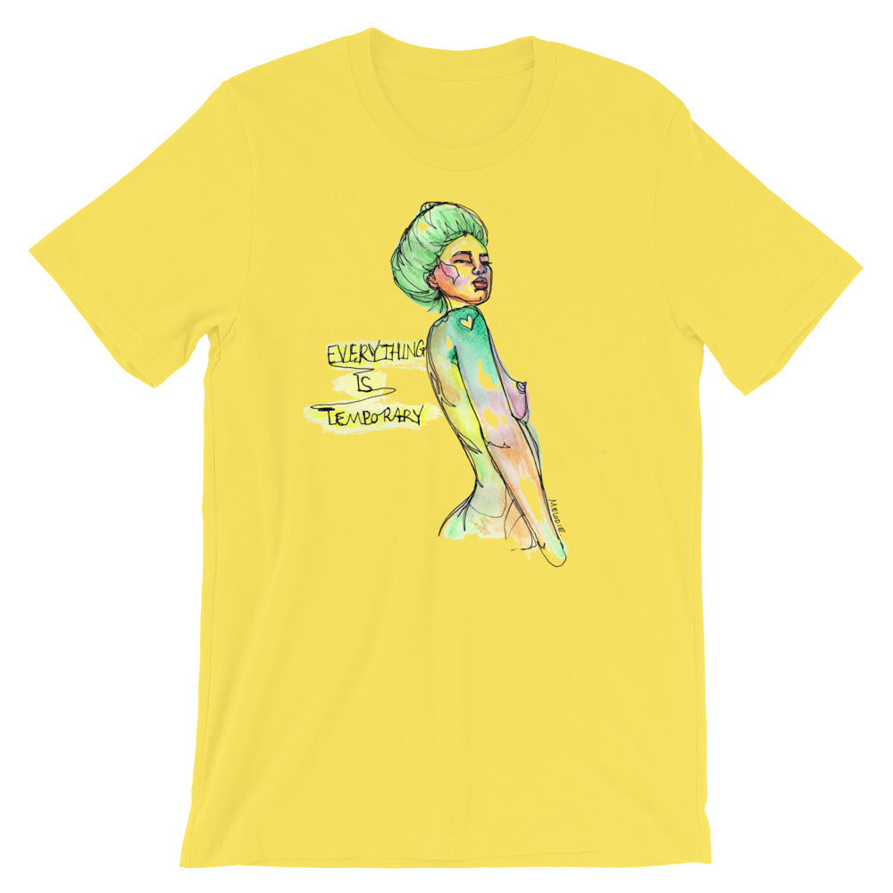 " Everything Is Temporary " Short-Sleeve Unisex T-Shirt