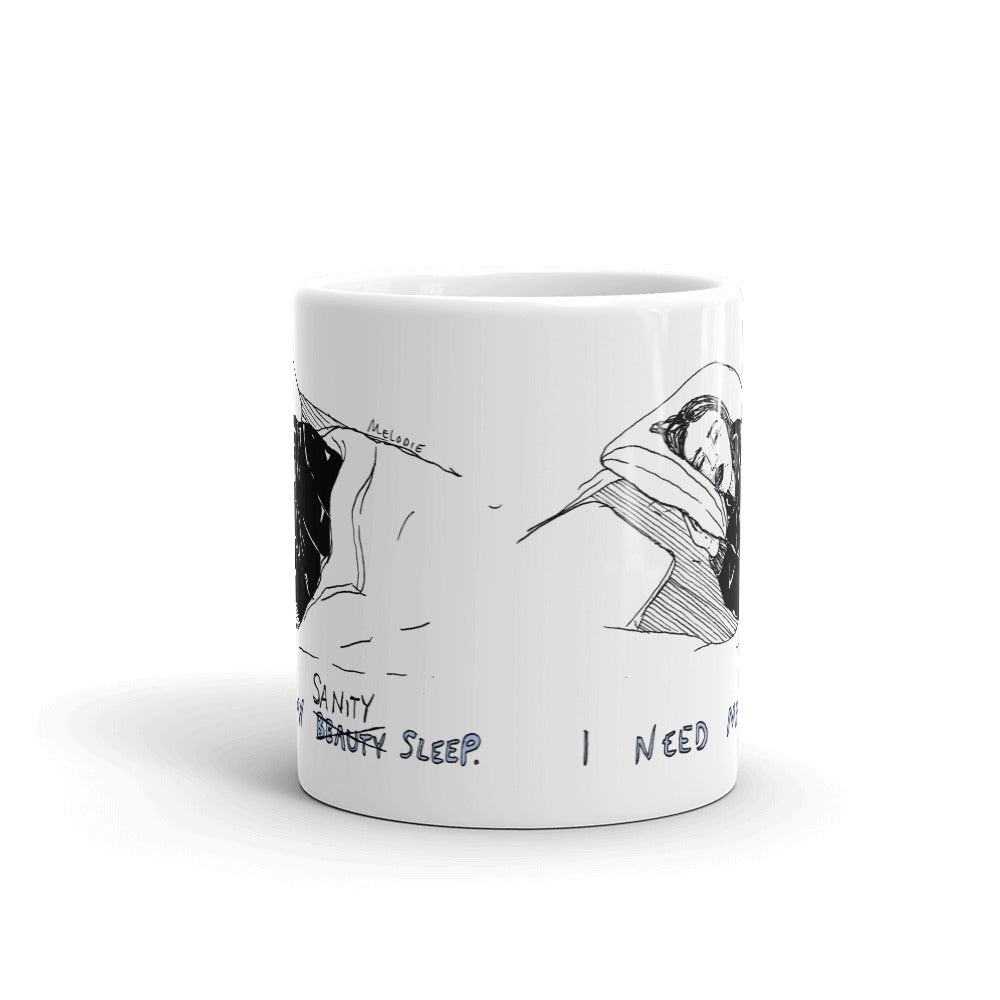 " Sanity Sleep " Mug
