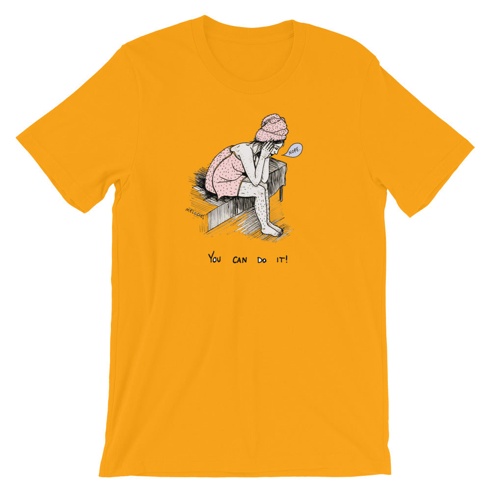 " You Can Do It " Short-Sleeve Unisex T-Shirt