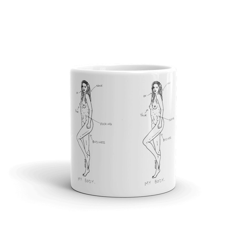 " My Body " Mug