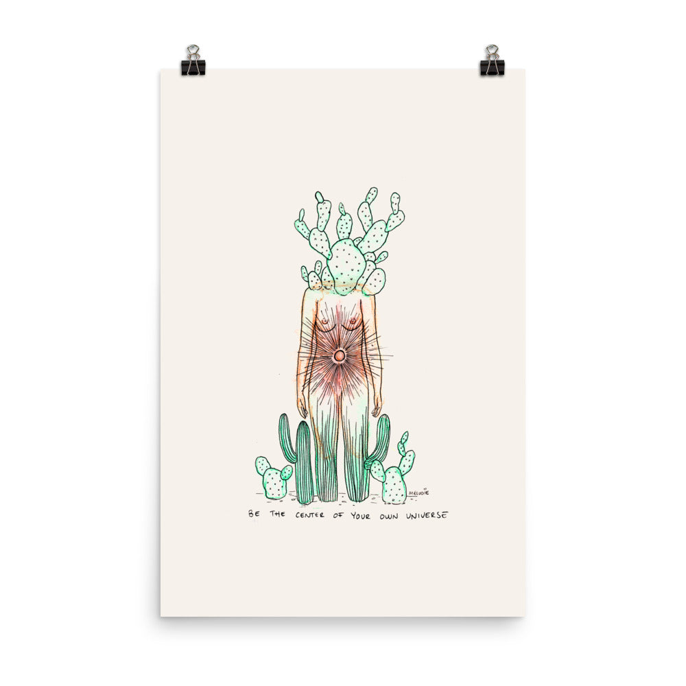 " Center Of My Universe " Print / Poster