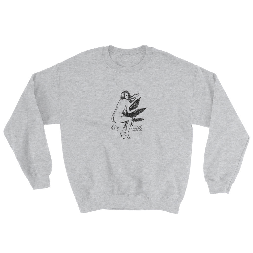 " Let's Cuddle " Sweatshirt