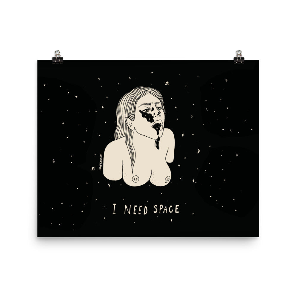 I NEED SPACE #4 Print / Poster