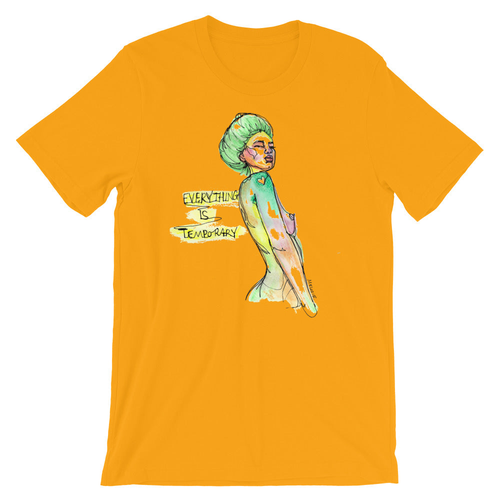 " Everything Is Temporary " Short-Sleeve Unisex T-Shirt