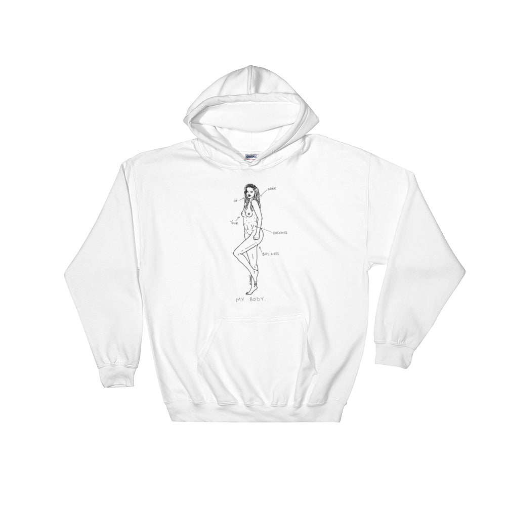 " My Body " Hooded Sweatshirt