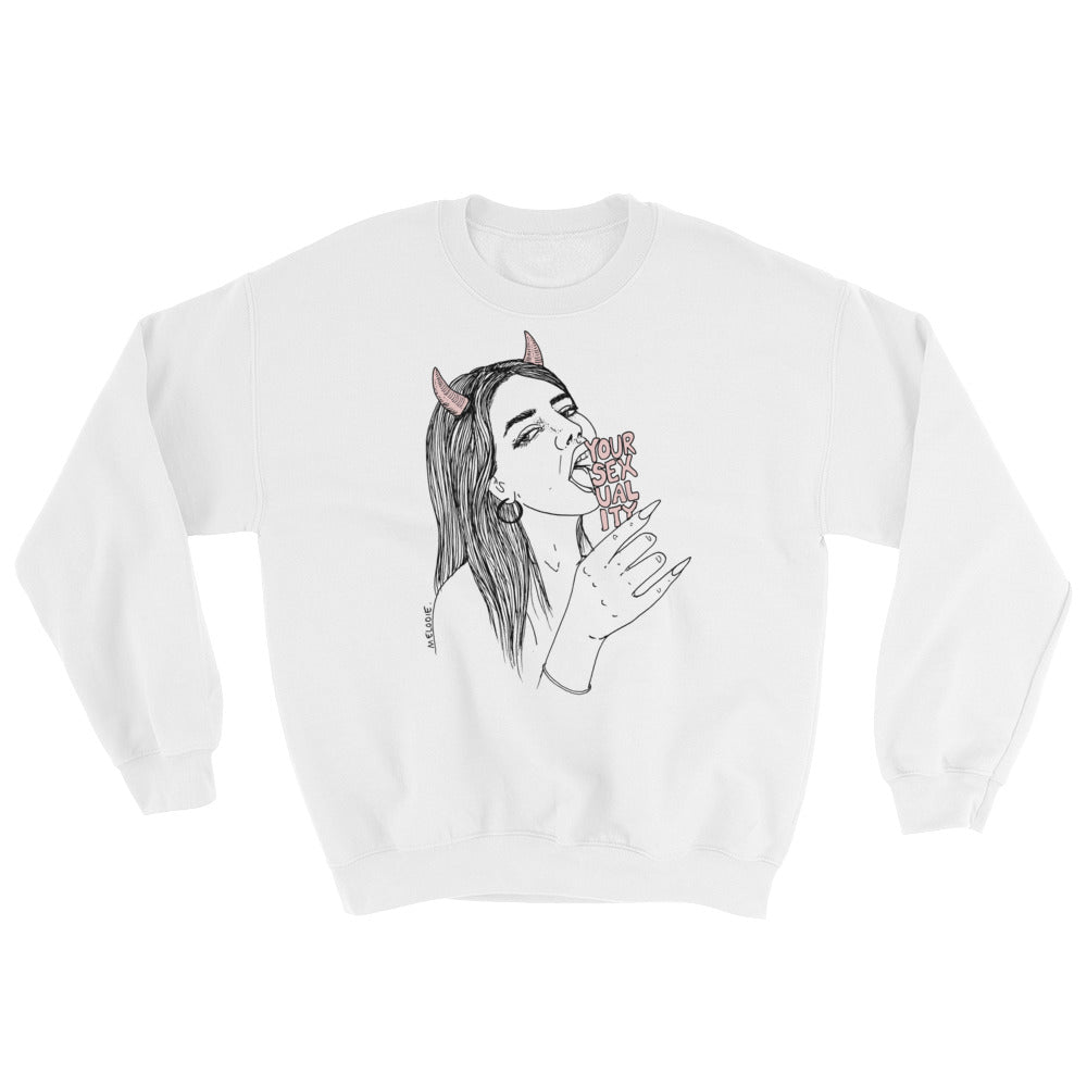" Embrace Your Sexuality " Unisex Sweatshirt