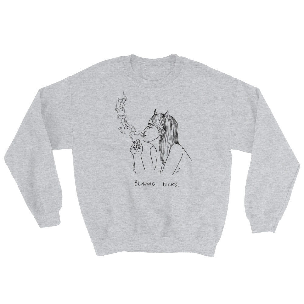 " Blowing Dicks " Unisex Sweatshirt