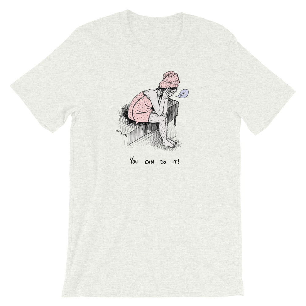 " You Can Do It " Short-Sleeve Unisex T-Shirt
