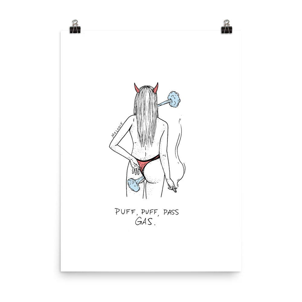 " Puff Puff Pass Gas " Print / Poster