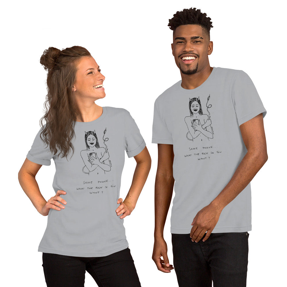 " Same Phone, WTF do you want ? " Short-Sleeve Unisex T-Shirt