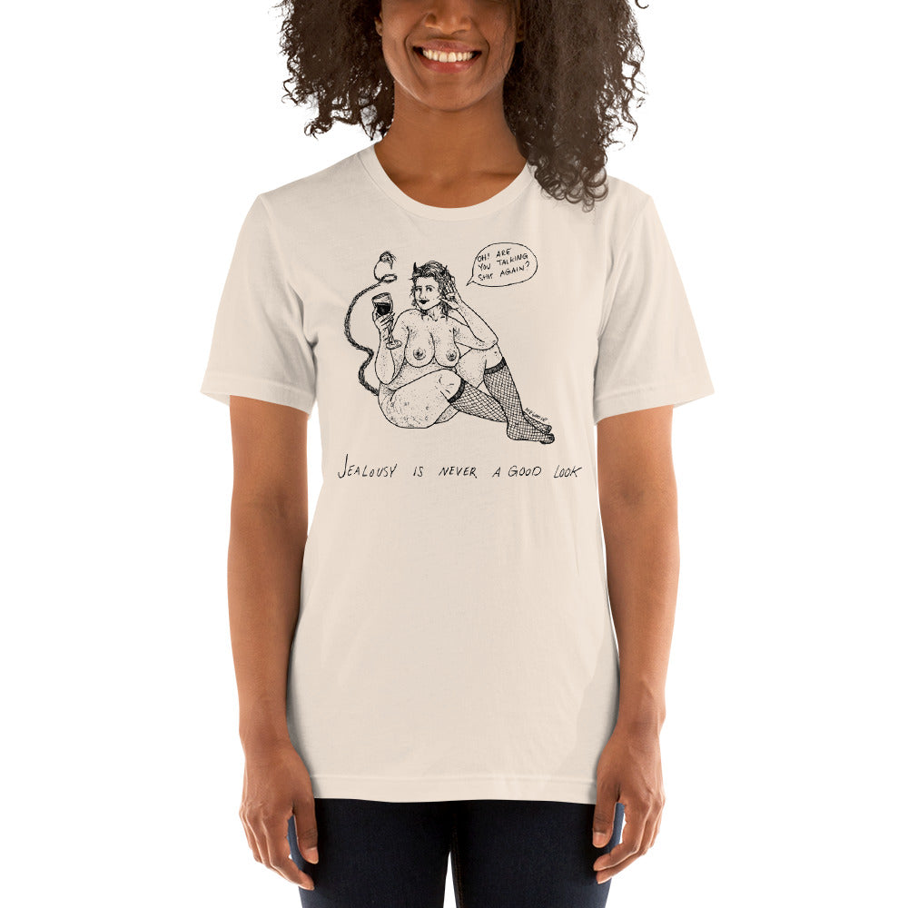 " Jealousy Is Never A Good Look " Short-Sleeve Unisex T-Shirt