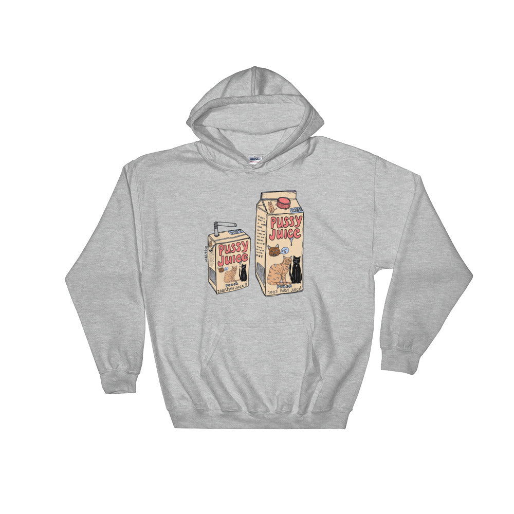 " Pussy Juice " Hooded Sweatshirt