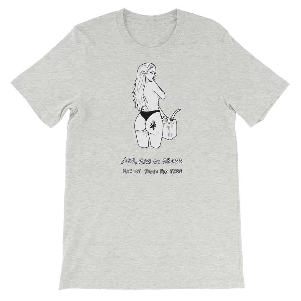 " Ass, Gas or Grass " Short-Sleeve Unisex T-Shirt