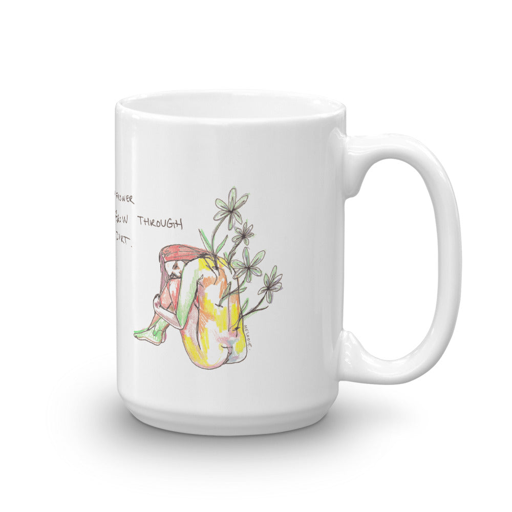 " Every Flower " Mug
