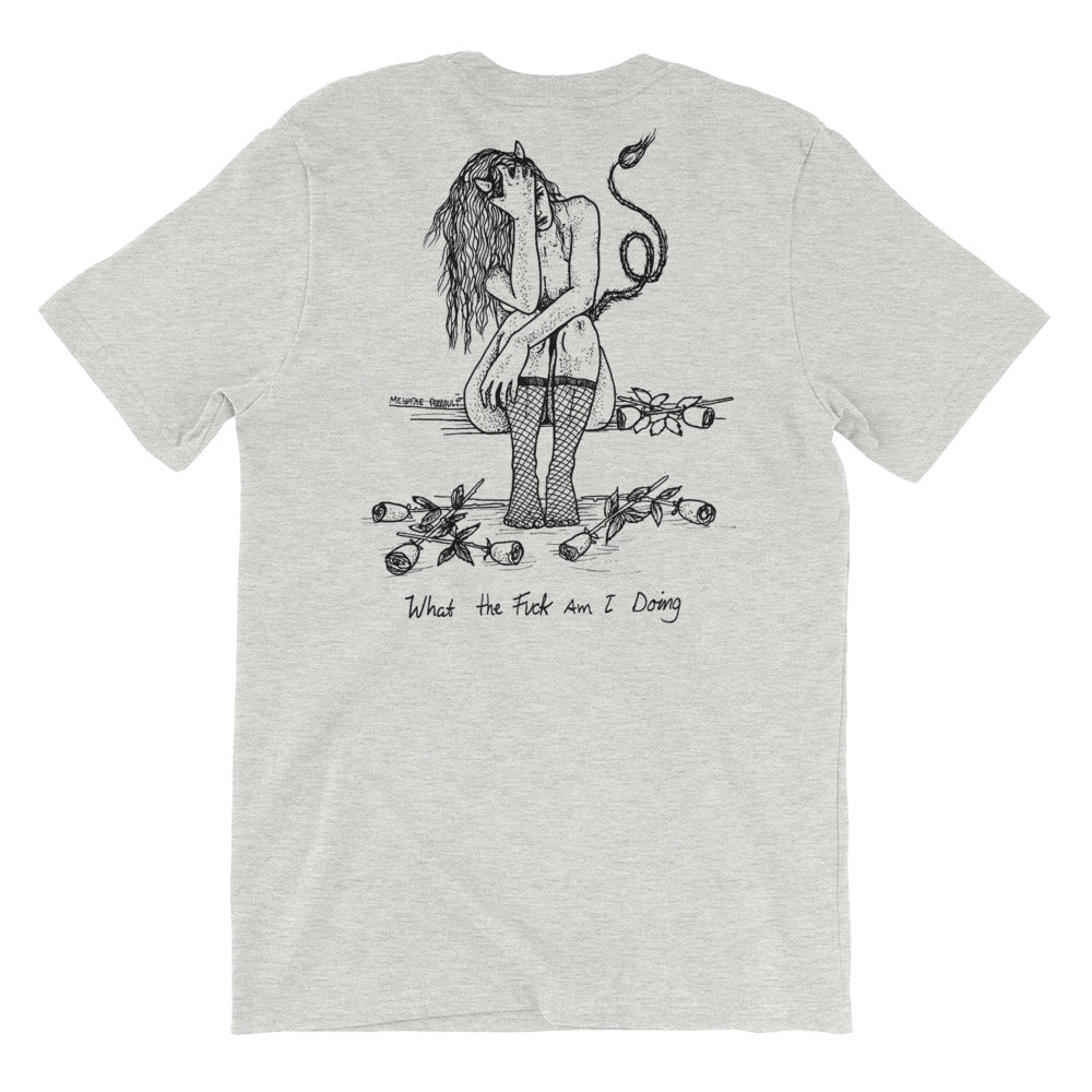 " WTF Am I Doing ? "X " So Tired " Front And Back Print Short-Sleeve Unisex T-Shirt