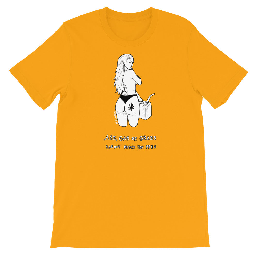 " Ass, Gas or Grass " Short-Sleeve Unisex T-Shirt