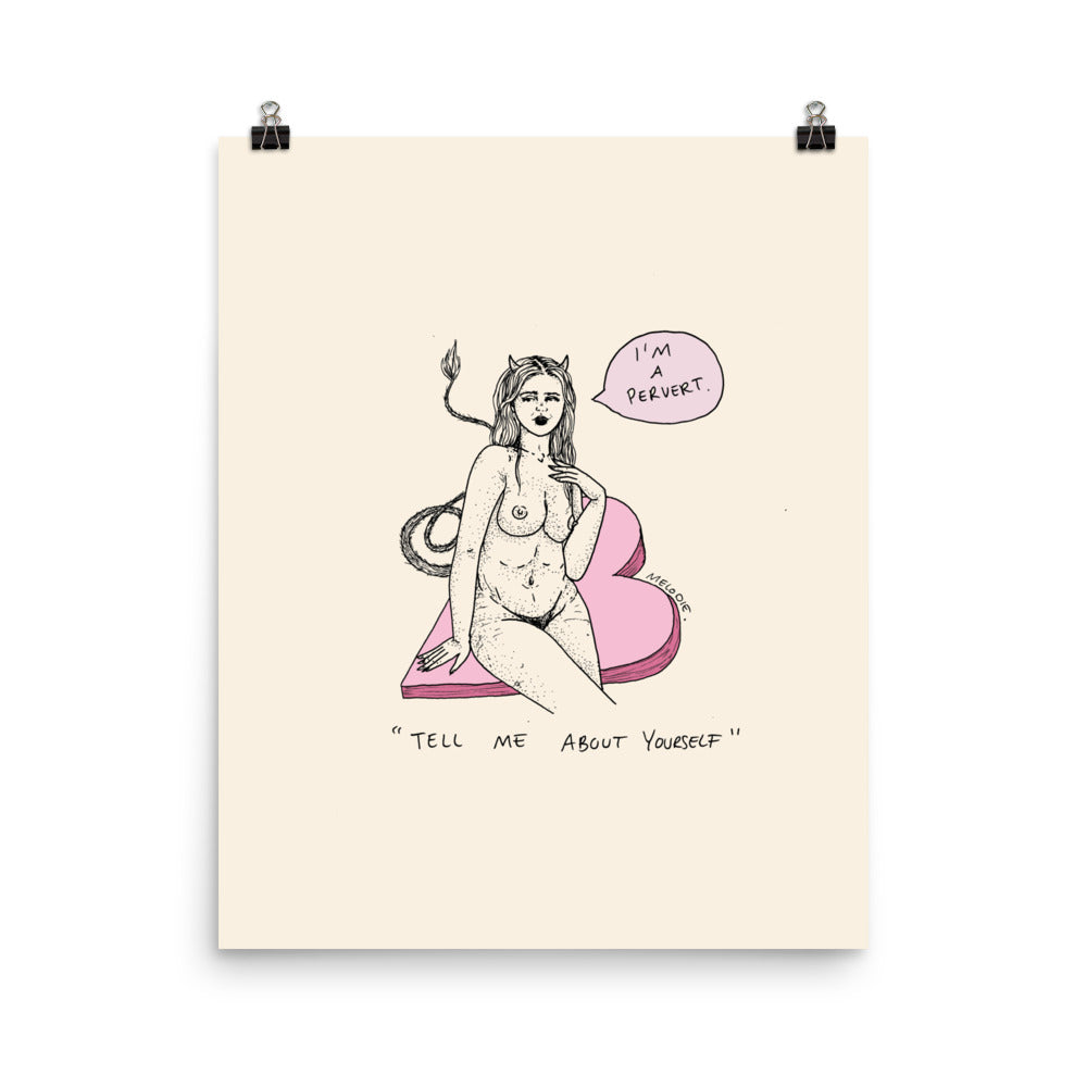 " I'm a Pervert " Print / Poster
