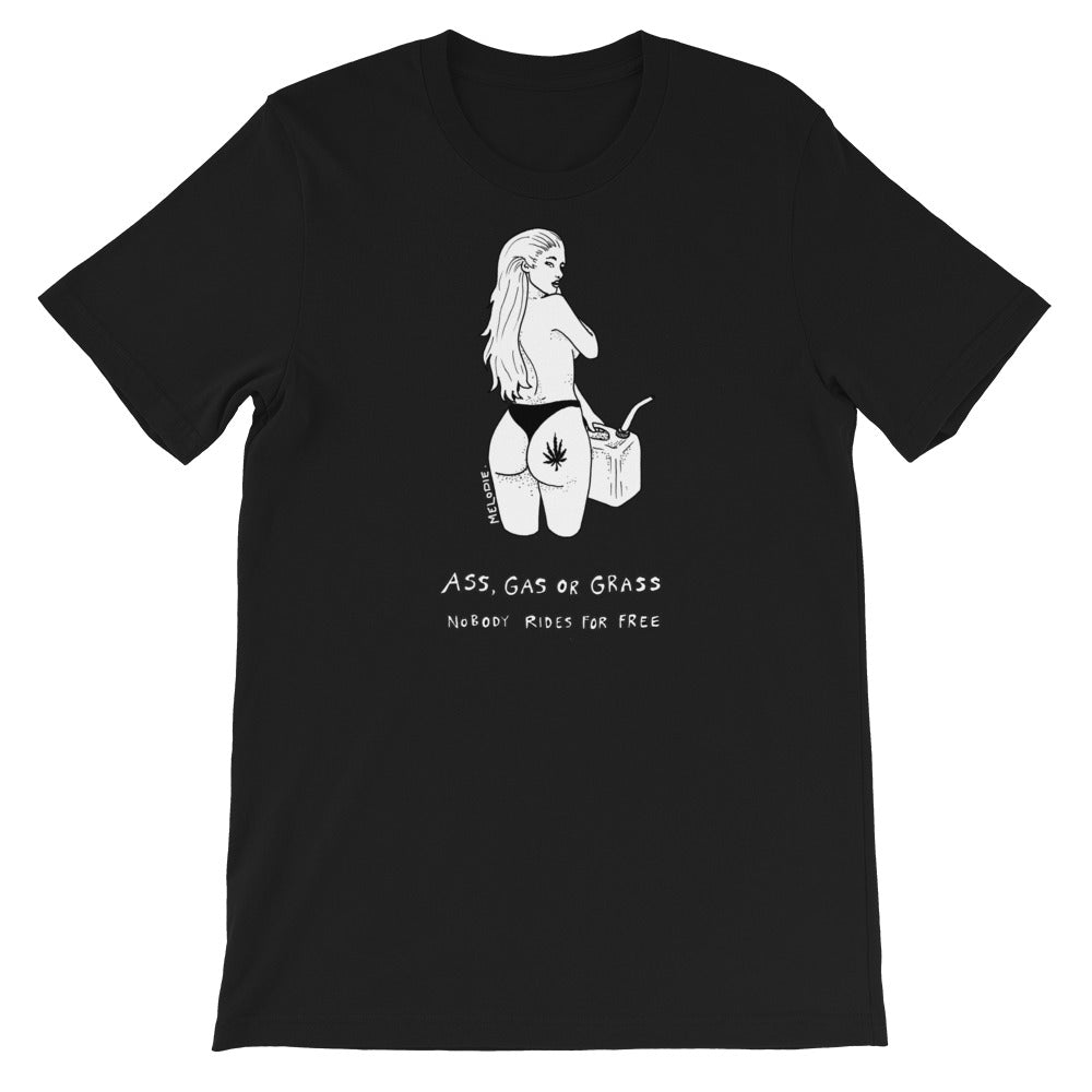 " Ass, Gas or Grass " Short-Sleeve Unisex T-Shirt