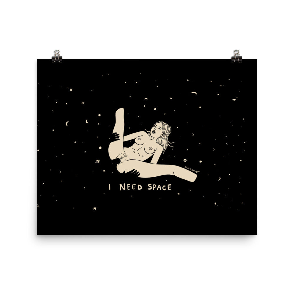 I NEED SPACE #2 Print / Poster