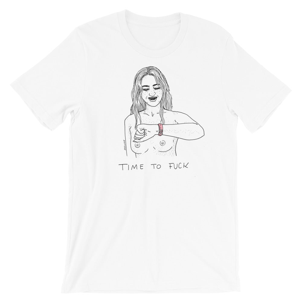 " Time To Fuck " Short-Sleeve Unisex T-Shirt