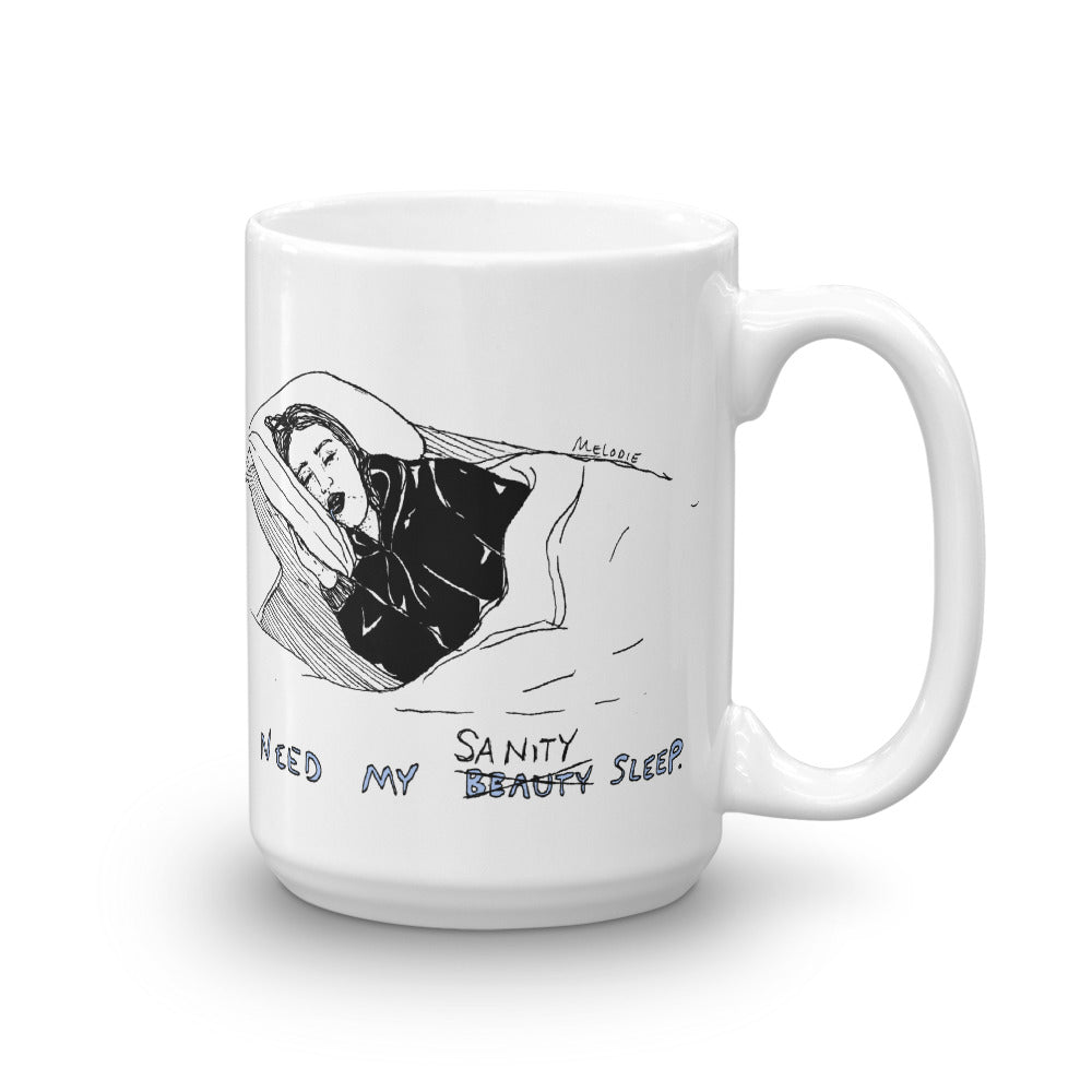 " Sanity Sleep " Mug