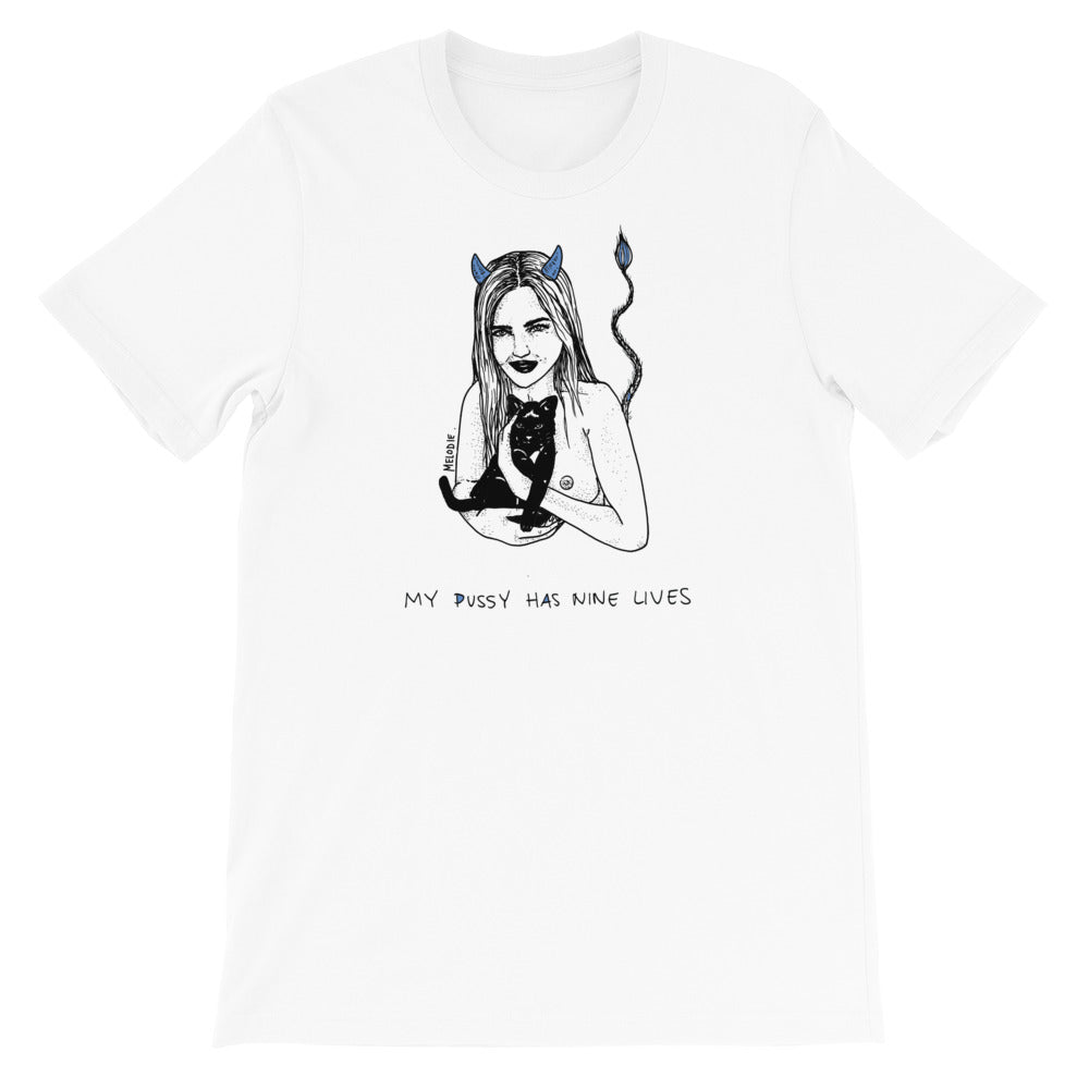" My pussy Has 9 Lives " Short-Sleeve Unisex T-Shirt