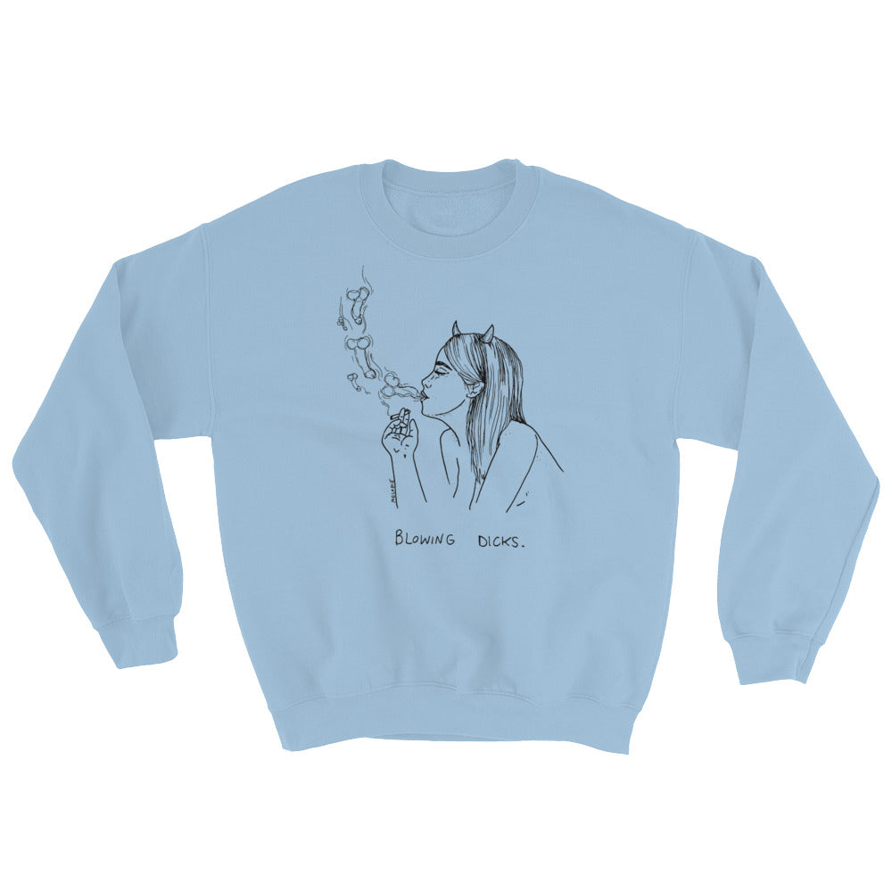 " Blowing Dicks " Unisex Sweatshirt