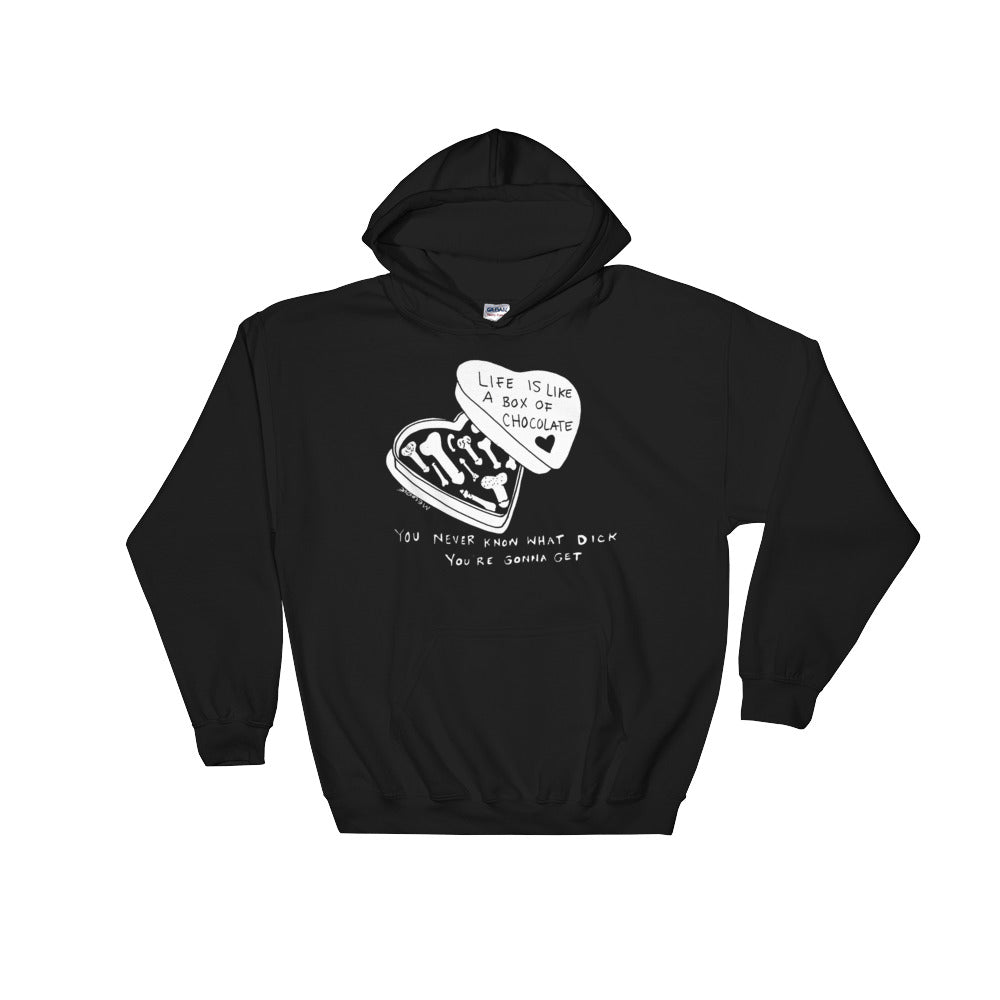 " Life Is Like A Box Of Chocolate " Hooded Sweatshirt