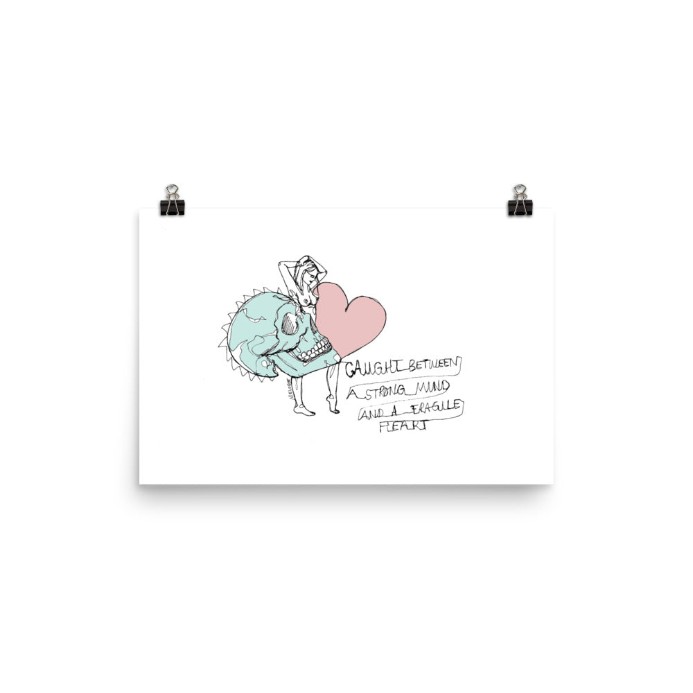 " Strong Mind Fragile Heart " Poster