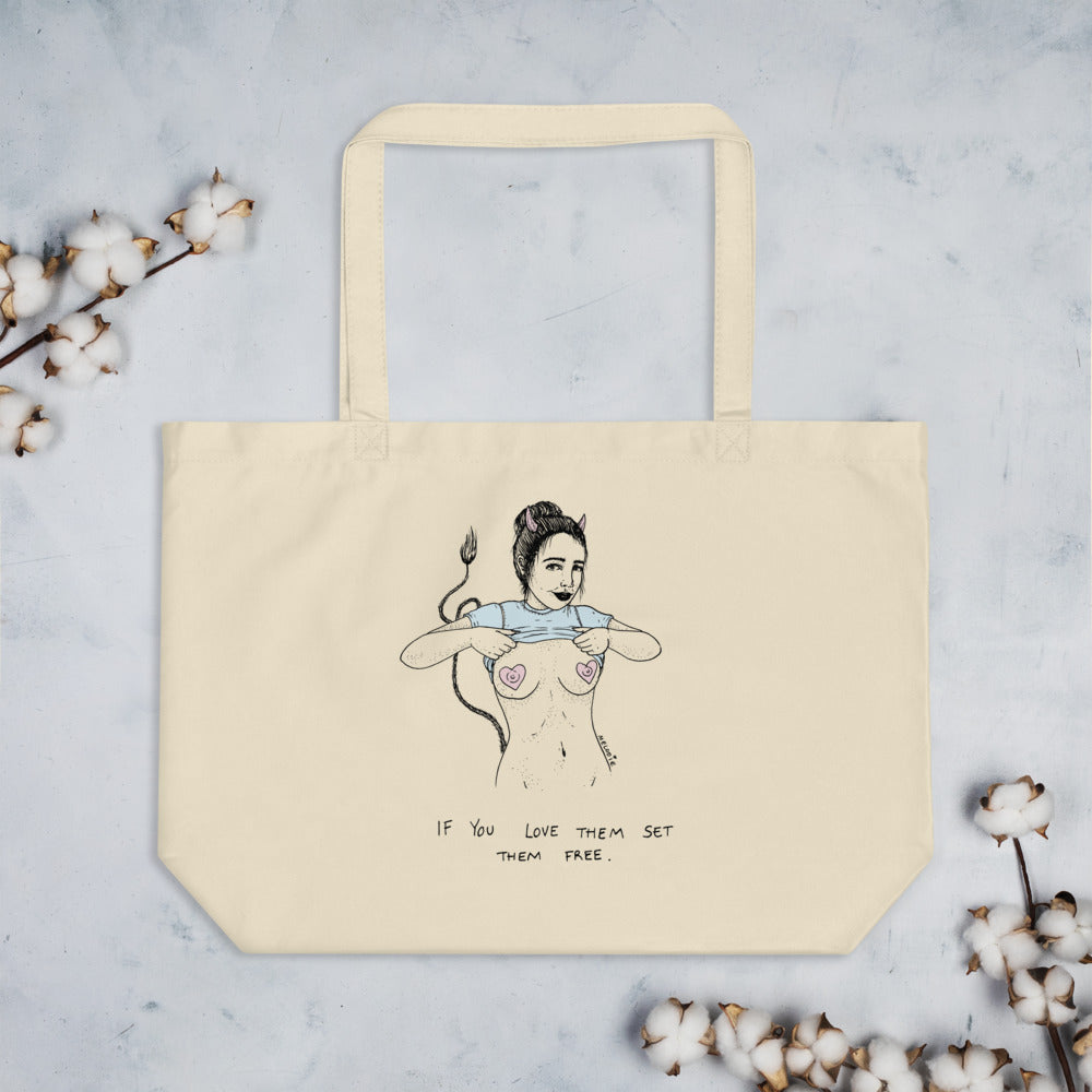 " If You Love Them Set Them Free " Large organic tote bag
