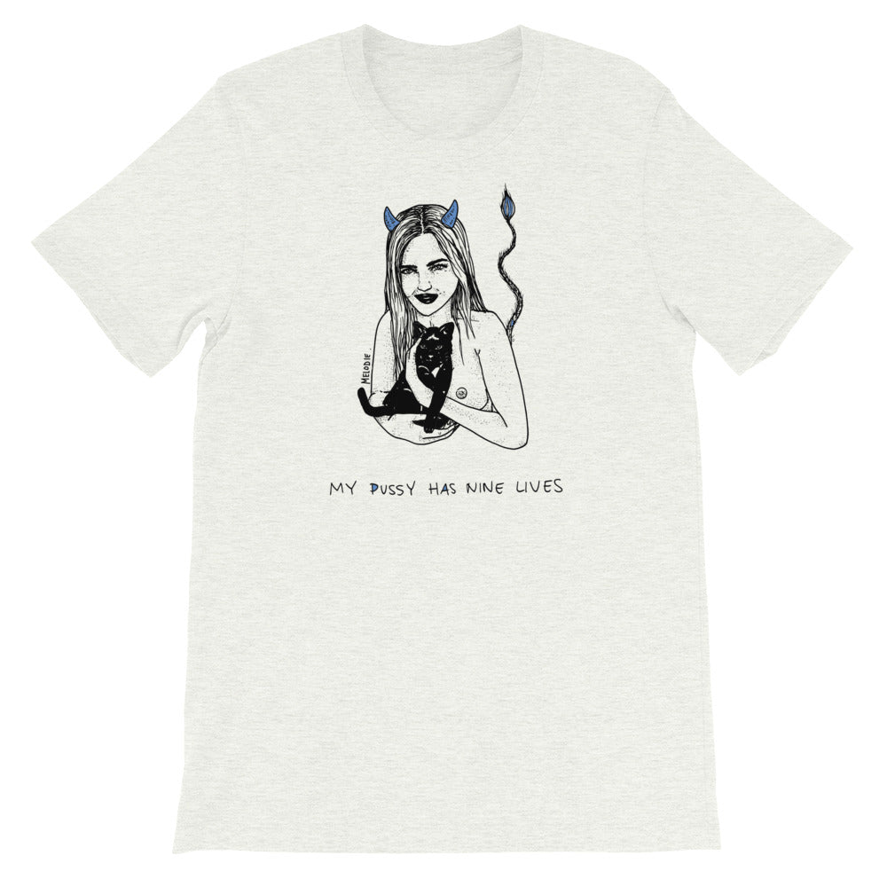 " My pussy Has 9 Lives " Short-Sleeve Unisex T-Shirt