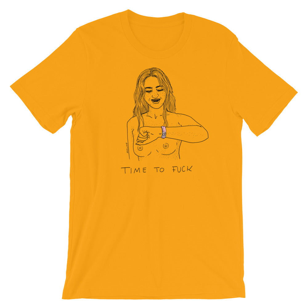 " Time To Fuck " Short-Sleeve Unisex T-Shirt