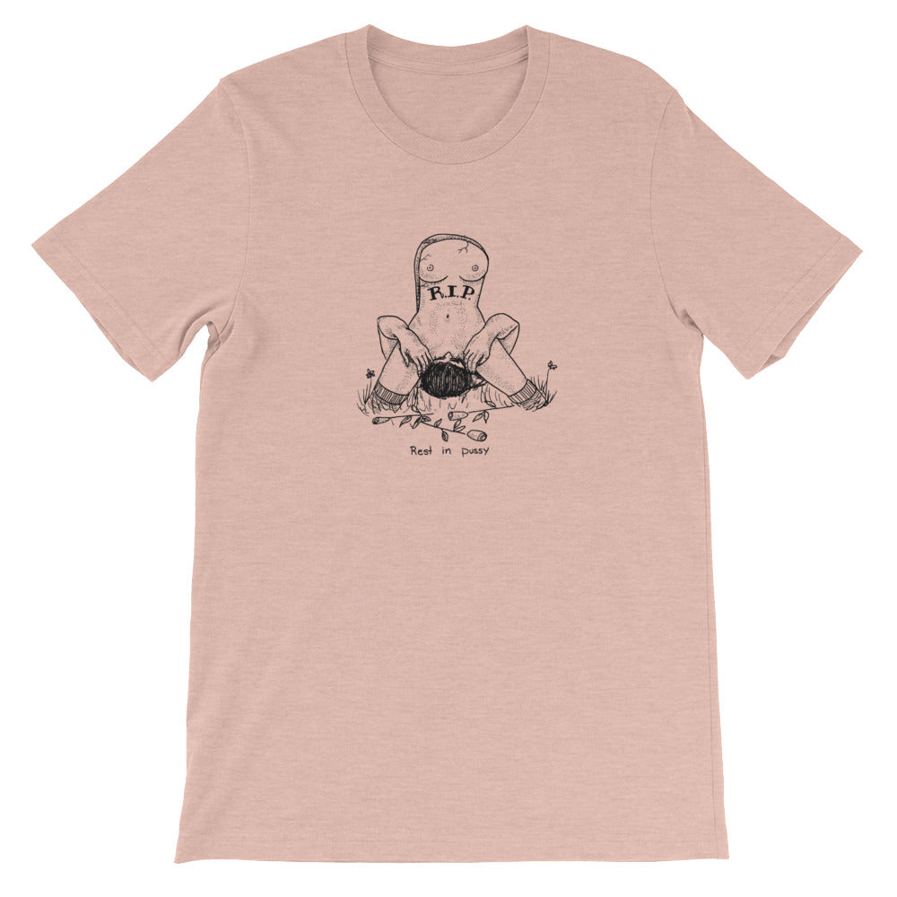 " Rest In Pussy " Short-Sleeve Unisex T-Shirt