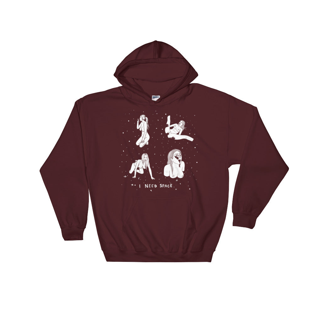 " I Need Space " "Hooded Sweatshirt