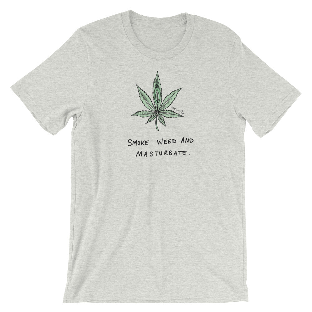 " Smoke Weed And Masturbate " Short-Sleeve Unisex T-Shirt