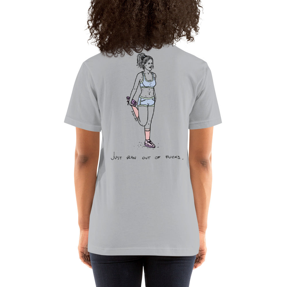 " Just Ran Out Of Fuck ( Front & Back ) " Short-Sleeve Unisex T-Shirt