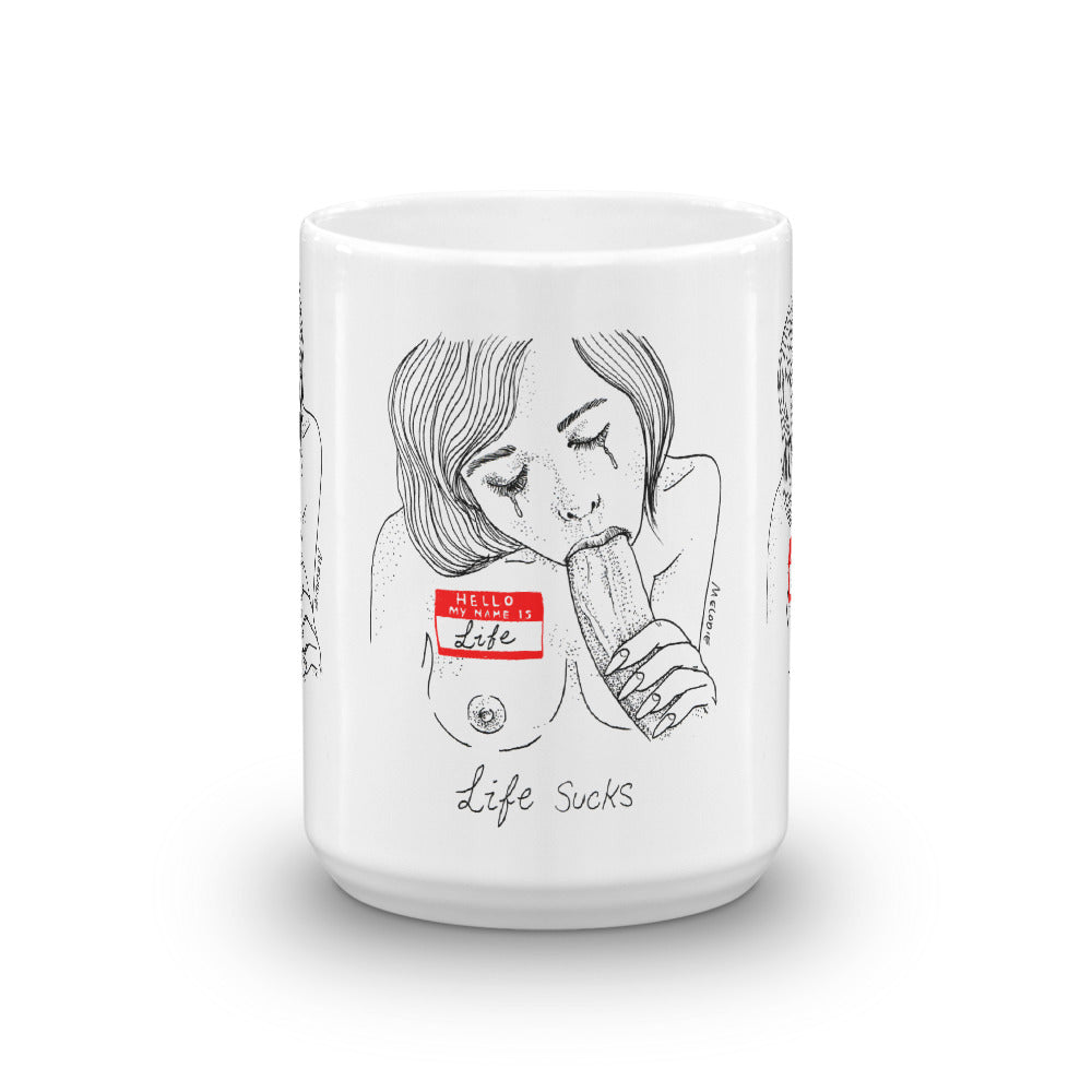 " Life Sucks " Mug