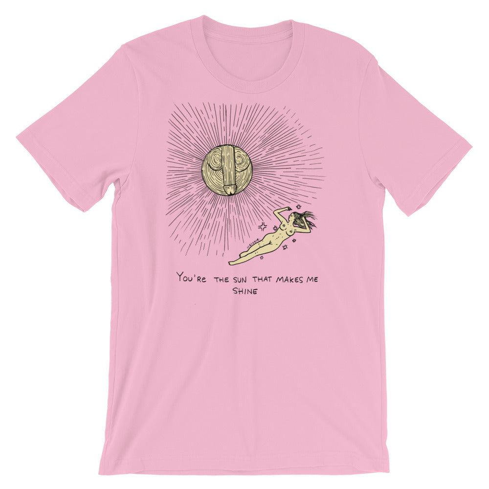 " The Sun That Makes Me Shine " Short-Sleeve Unisex T-Shirt