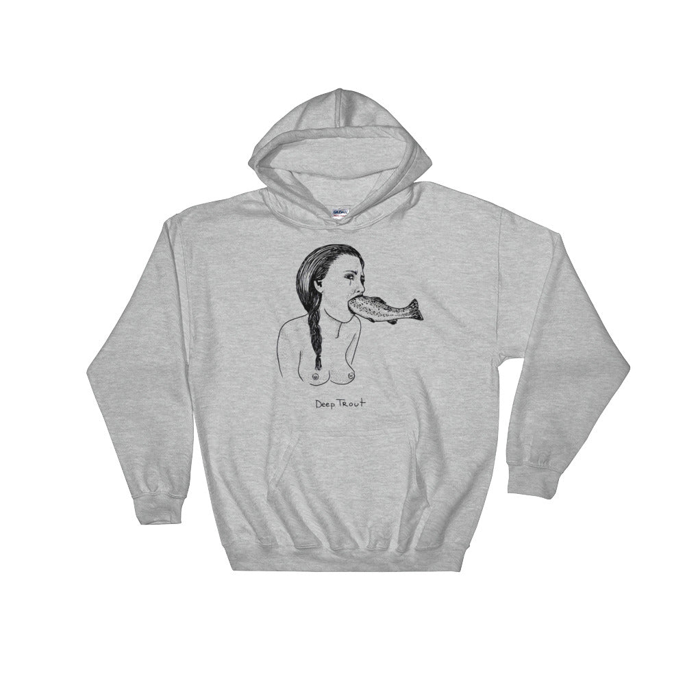 " Deep Trout " Hooded Sweatshirt
