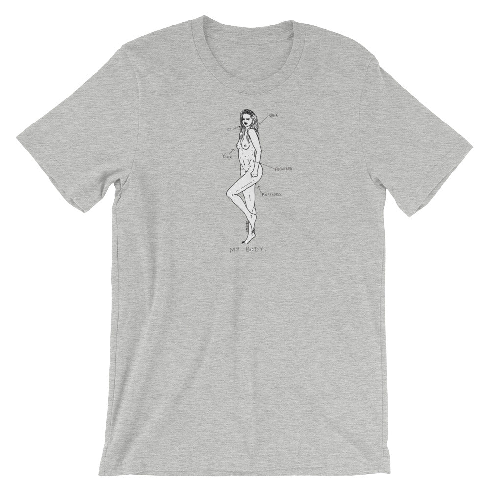 " My Body " Short-Sleeve Unisex T-Shirt