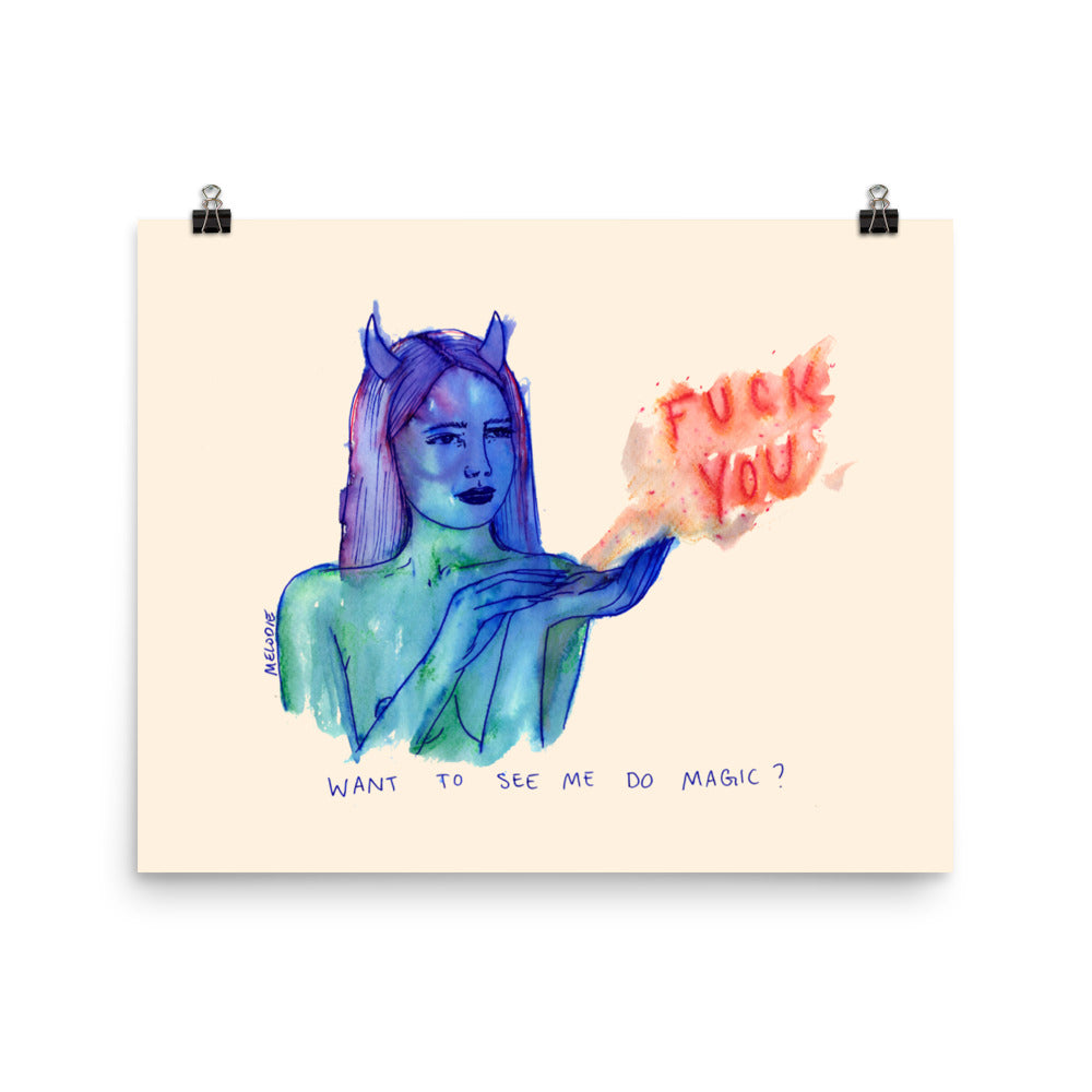 " Magic Fuck You "  Print / Poster
