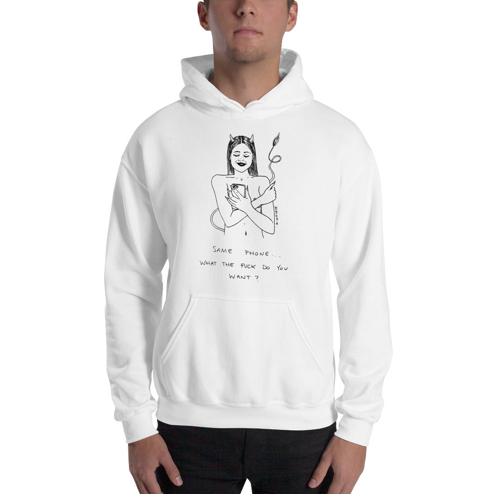 " Same Phone, WTF do you want ? " Unisex Hooded Sweatshirt