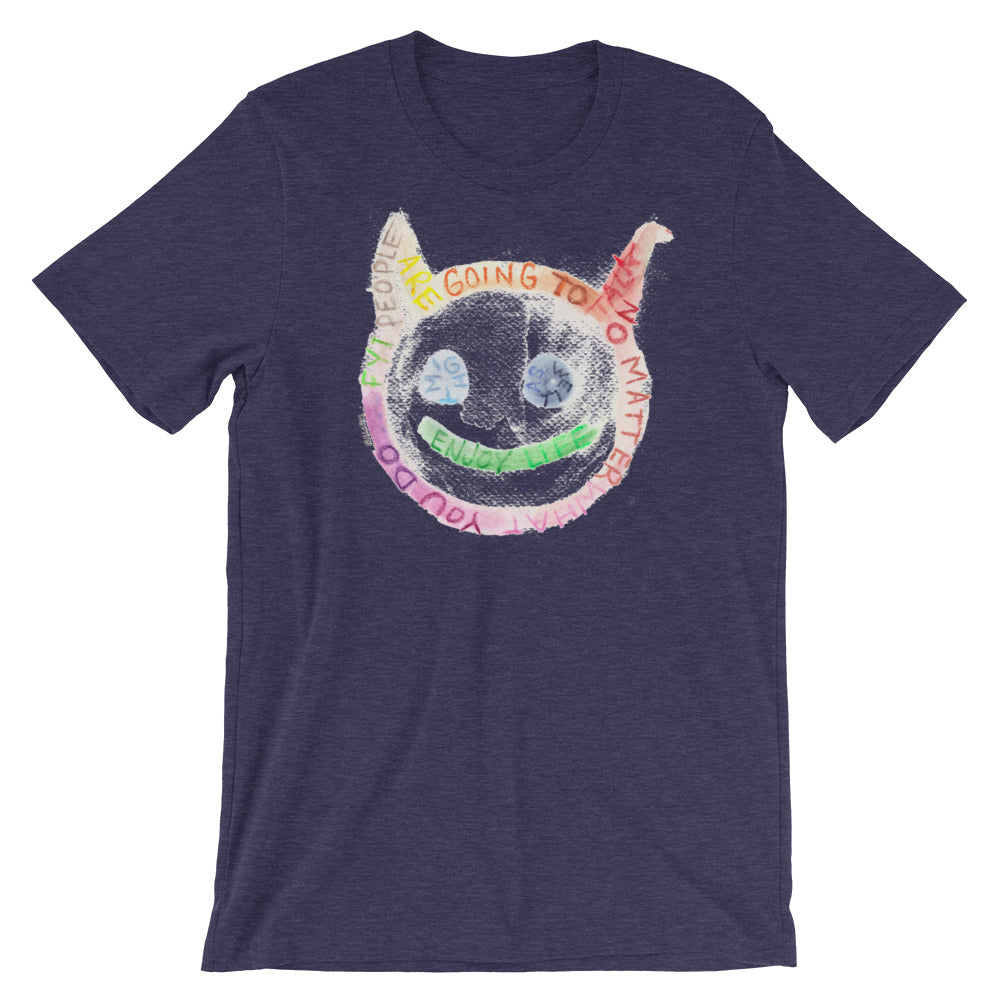 " Might As Well Enjoy Life " Short-Sleeve Unisex T-Shirt