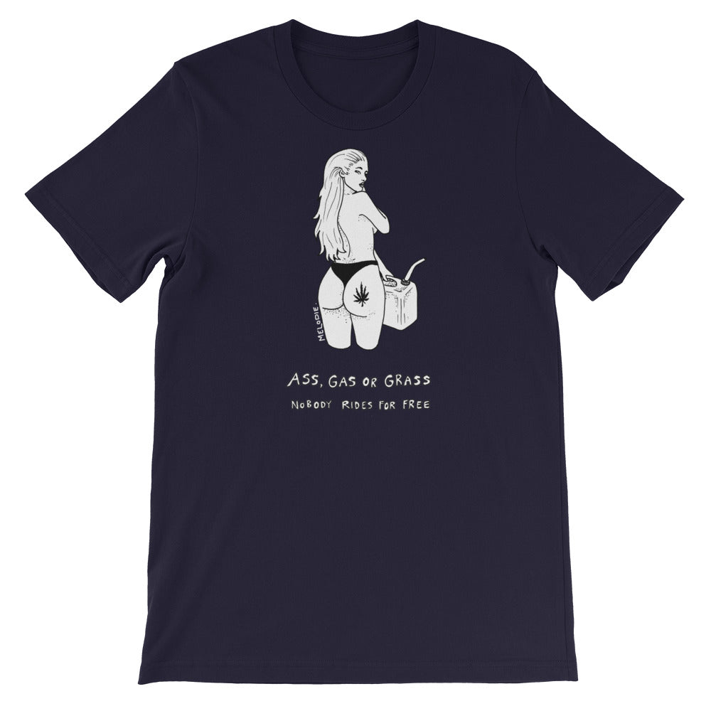" Ass, Gas or Grass " Short-Sleeve Unisex T-Shirt
