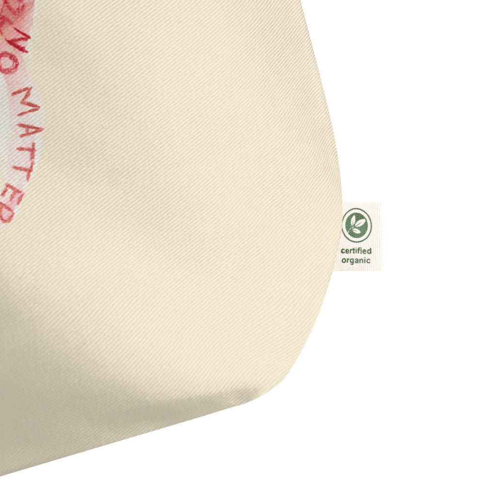 " Might As Well Enjoy Life " Large organic tote bag