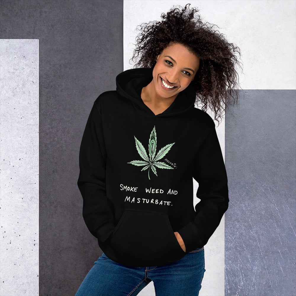 " Smoke Weed And Masturbate " Unisex Hoodie