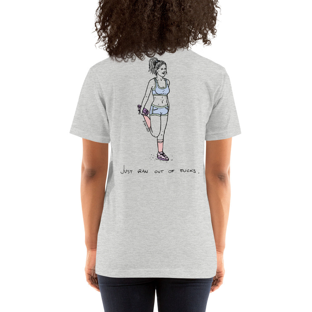 " Just Ran Out Of Fuck ( Front & Back ) " Short-Sleeve Unisex T-Shirt
