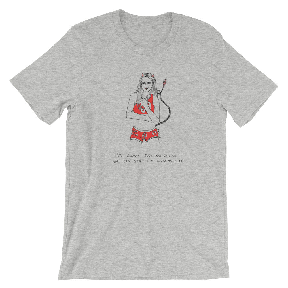 " Skip The Gym " Short-Sleeve Unisex T-Shirt