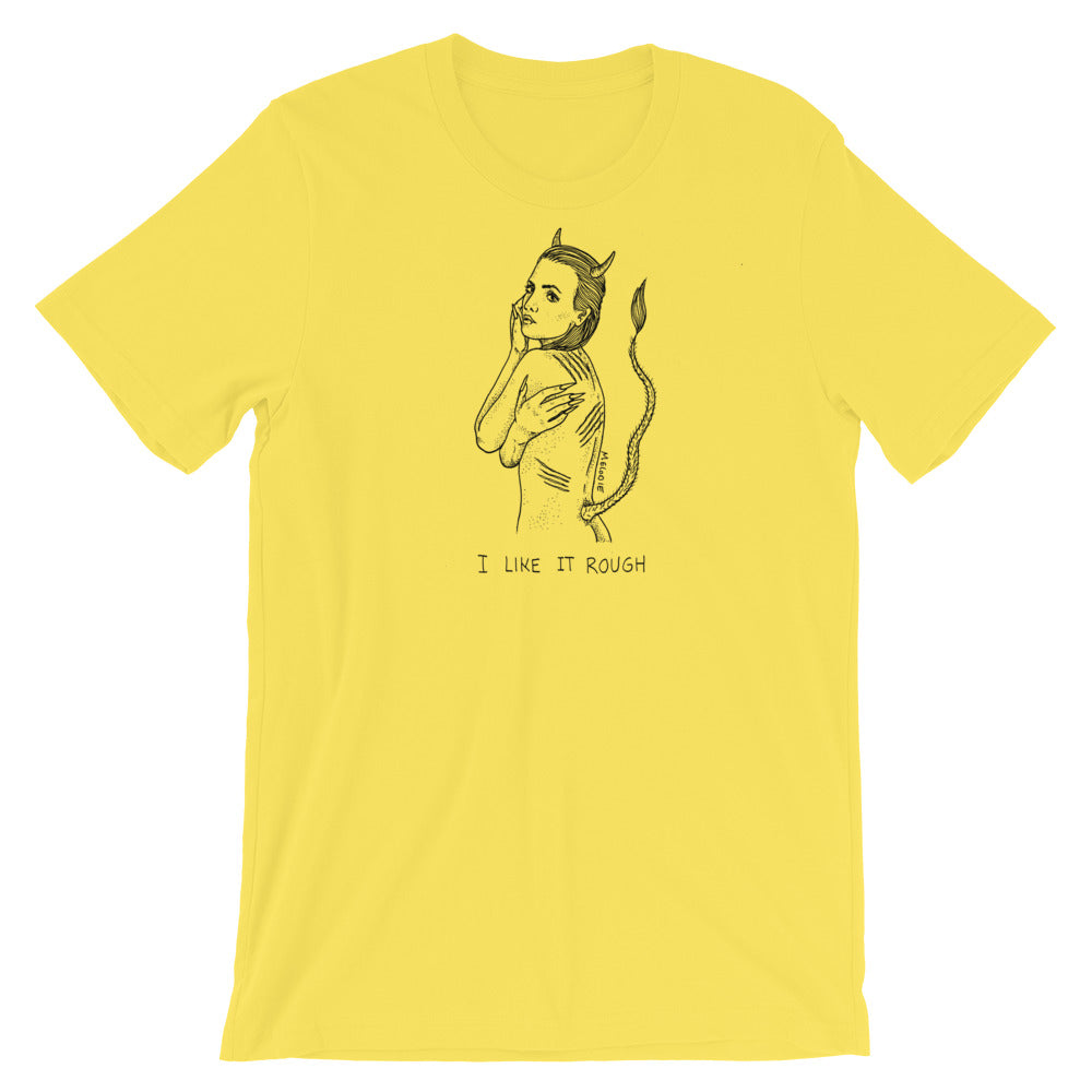 " I Like It Rough " Short-Sleeve Unisex T-Shirt