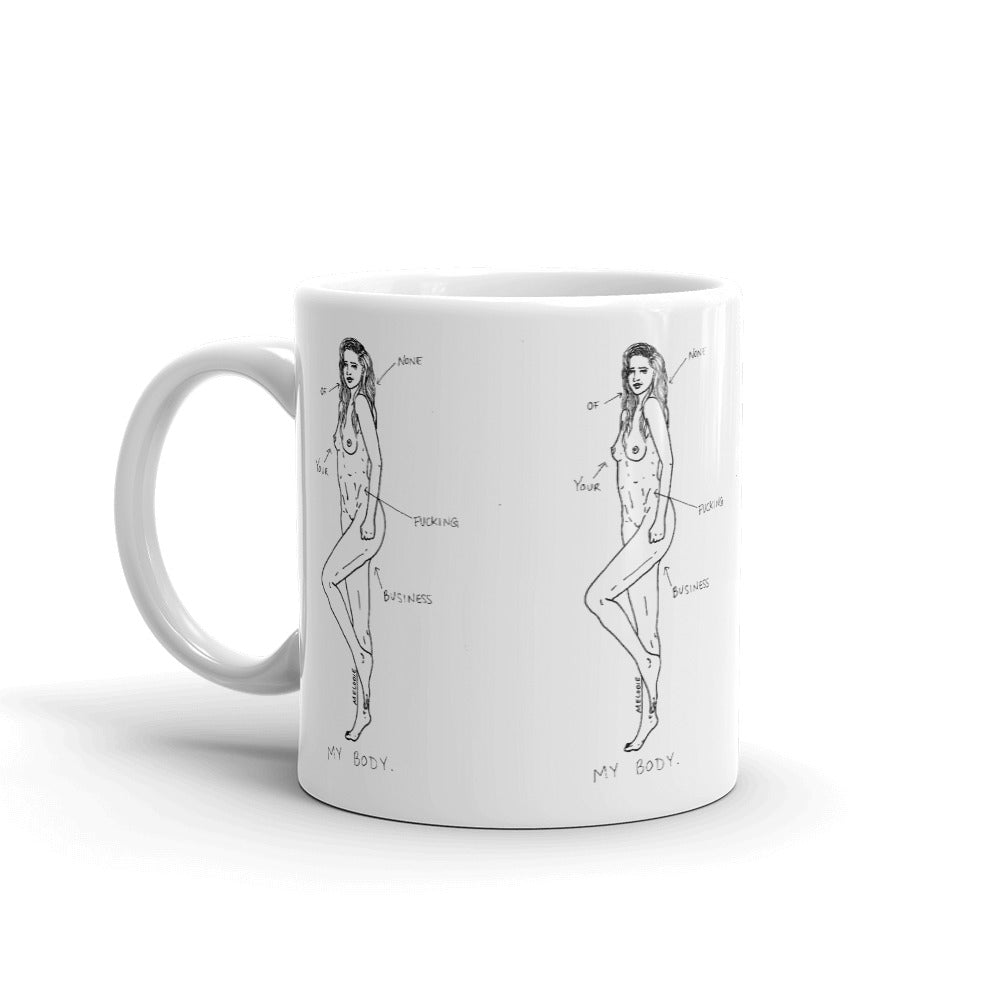 " My Body " Mug